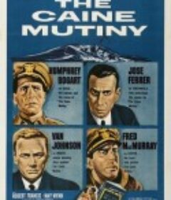 叛舰凯恩号 The Caine Mutiny            (1954)