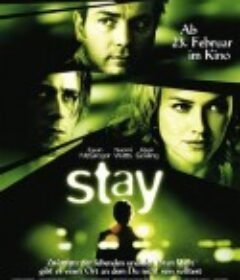 生死停留 Stay            (2005)