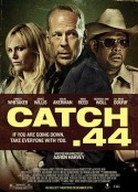第44条军规 Catch .44            (2011)