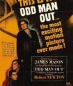 虎胆忠魂 Odd Man Out            (1947)