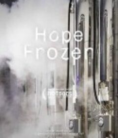 冻结的希望 Hope Frozen            (2018)