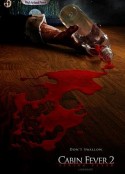 尸骨无存2 Cabin Fever 2: Spring Fever            (2009)