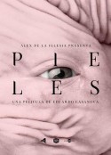 肌肤 Pieles            (2017)