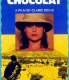 巧克力 Chocolat            (1988)