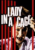 笼子里的女人 Lady in a Cage            (1964)