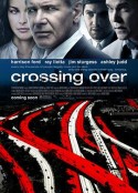 穿越国境 Crossing Over            (2009)