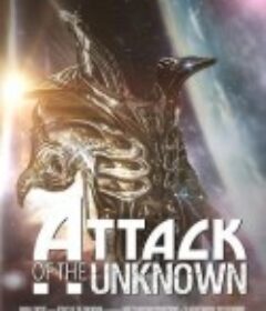 无名者的攻击 Attack of the Unknown            (2020)
