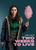 两周后就死 Two Weeks to Live            (2020)