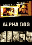 阿尔法狗 Alpha Dog            (2006)