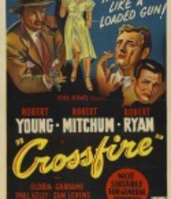 双雄斗智 Crossfire            (1947)