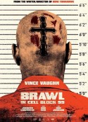 困斗99号囚室 Brawl in Cell Block 99            (2017)