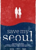 拯救我的首尔 Save My Seoul            (2017)