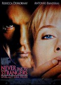 不要跟陌生人说话 Never Talk to Strangers            (1995)