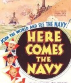 海军来了 Here Comes the Navy            (1934)