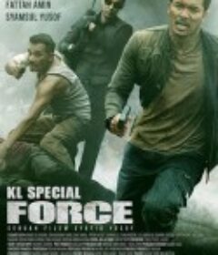 KL特种部队 KL special force            (2018)