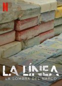 拉利内阿：危城困境 La Línea: La Sombra del Narco            (2020)