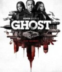 权欲第二章 第一季 Power Book II: Ghost Season 1            (2020)