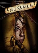 残虐你，娱乐我 Amusement            (2008)