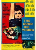好人不长命 The Good Die Young            (1954)