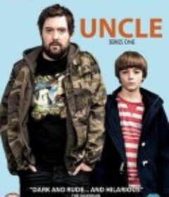 废柴舅舅 第一季 Uncle Season 1            (2014)