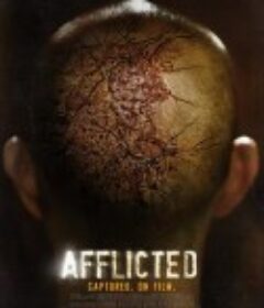 折磨 Afflicted            (2013)