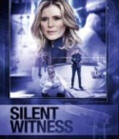 无声的证言 第二十一季 Silent Witness Season 21            (2018)