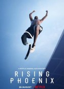 残奥精神：梦想高飞 Rising Phoenix            (2020)