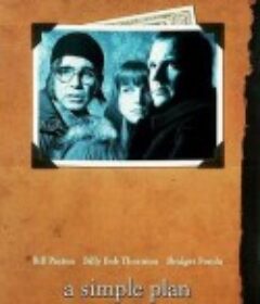 绝地计划 A Simple Plan            (1998)