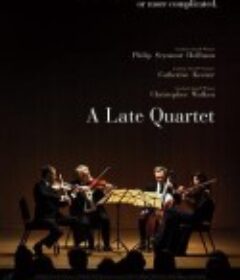 晚期四重奏 A Late Quartet            (2012)