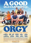 怀旧范儿的狂欢节 A Good Old Fashioned Orgy            (2011)