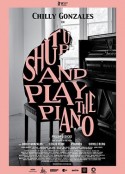 少废话！快弹琴！ Shut Up and Play The Piano            (2018)