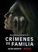 约束的罪行 Crímenes de familia            (2020)