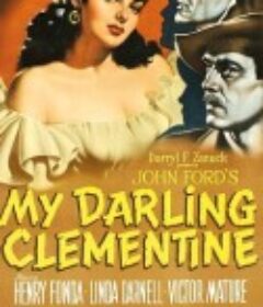 侠骨柔情 My Darling Clementine            (1946)