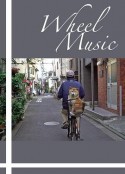 Wheel Music            (2019)