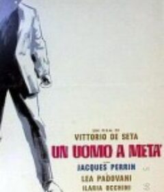半个男人 Un uomo a metà            (1966)