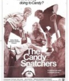 蜜糖绑架者 The Candy Snatchers            (1973)