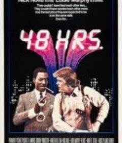 48小时 48 Hrs.            (1982)