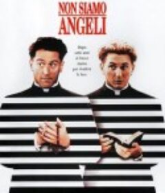 我们不是天使 We're No Angels            (1989)