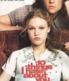 我恨你的十件事 10 Things I Hate About You            (1999)