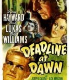 夜半血案 Deadline at Dawn            (1946)