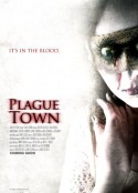 灾难镇 Plague Town            (2008)