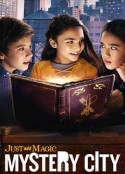 添加魔法：神秘之城 第一季 Just Add Magic: Mystery City Season 1            (2020)