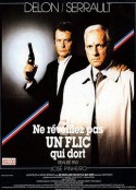 沉睡不醒的警察 Ne réveillez pas un flic qui dort            (1988)
