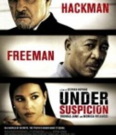 疑云密布 Under Suspicion            (2000)