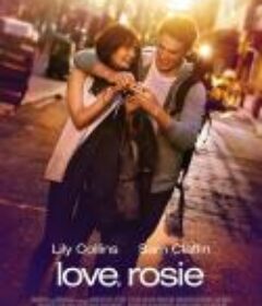 爱你，罗茜 Love, Rosie            (2014)