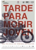 死在青春 Tarde para morir joven            (2018)