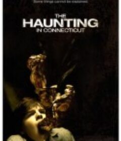 太平间闹鬼事件 The Haunting in Connecticut            (2009)