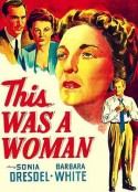 琼楼梦 This Was a Woman            (1948)