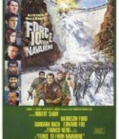 纳瓦隆第十突击队 Force 10 from Navarone            (1978)