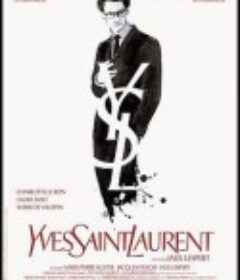 伊夫圣罗兰传 Yves Saint Laurent            (2014)